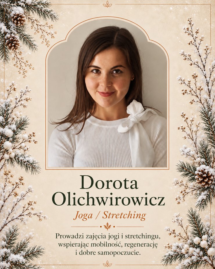 Dorota Olichwirowicz - joga, stretching